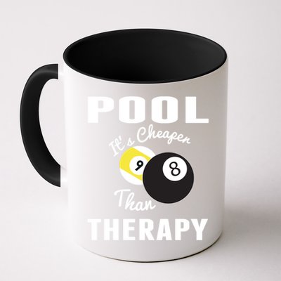 Father's Day POOL IT'S CHEAPER THAN THERAPY BILLIARDS POOL PLAYER Gift For Dad Mug