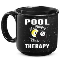 Father's Day POOL IT'S CHEAPER THAN THERAPY BILLIARDS POOL PLAYER Gift For Dad 15oz Campfire Ceramic Mug