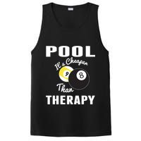 Father's Day POOL IT'S CHEAPER THAN THERAPY BILLIARDS POOL PLAYER Gift For Dad PosiCharge Competitor Tank