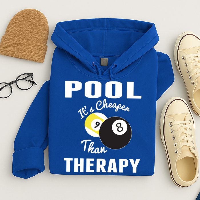 Father's Day POOL IT'S CHEAPER THAN THERAPY BILLIARDS POOL PLAYER Gift For Dad Hoodie