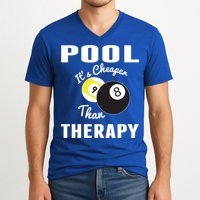 Father's Day POOL IT'S CHEAPER THAN THERAPY BILLIARDS POOL PLAYER Gift For Dad V-Neck T-Shirt