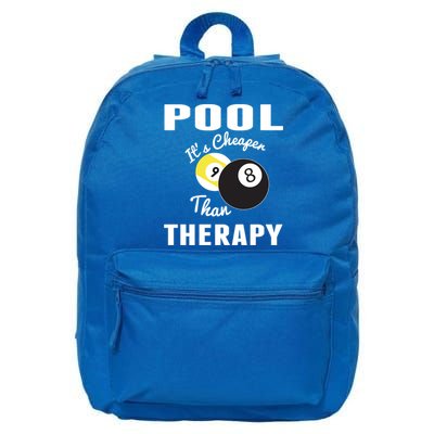 Father's Day POOL IT'S CHEAPER THAN THERAPY BILLIARDS POOL PLAYER Gift For Dad 16 in Basic Backpack