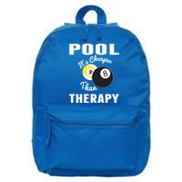 Father's Day POOL IT'S CHEAPER THAN THERAPY BILLIARDS POOL PLAYER Gift For Dad 16 in Basic Backpack