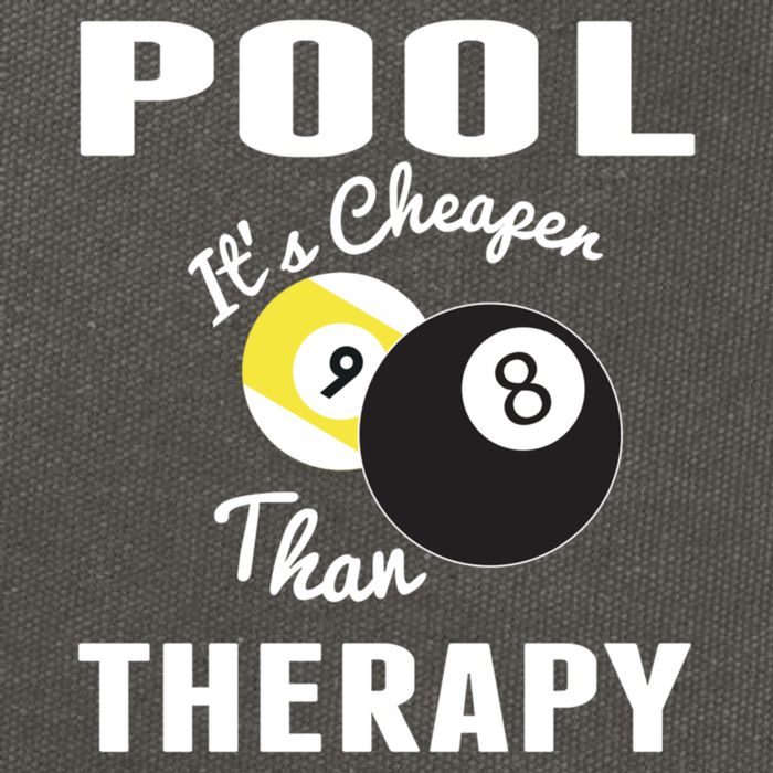 Father's Day POOL IT'S CHEAPER THAN THERAPY BILLIARDS POOL PLAYER Gift For Dad Cotton Canvas Backpack