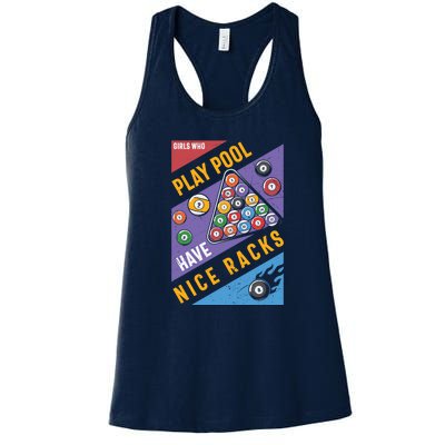 Father's Day Play Pool Have Nice Racks Billiards Player Gift For Dad Women's Racerback Tank