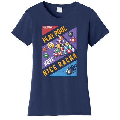 Father's Day Play Pool Have Nice Racks Billiards Player Gift For Dad Women's T-Shirt