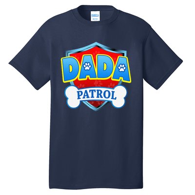 Funny DADA Patrol Dog Mom, Dad For Women Tall T-Shirt