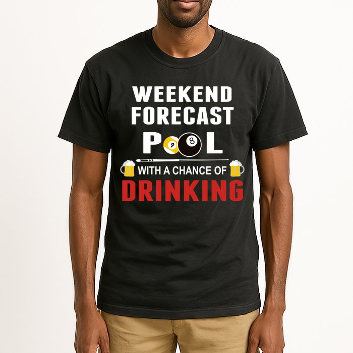 Father's Day POOL WITH A CHANCE OF A DRINKING BILLIARDS POOL Gift For Dad Tall T-Shirt