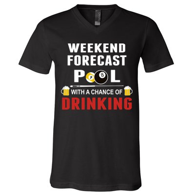 Father's Day POOL WITH A CHANCE OF A DRINKING BILLIARDS POOL Gift For Dad V-Neck T-Shirt