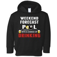 Father's Day POOL WITH A CHANCE OF A DRINKING BILLIARDS POOL Gift For Dad Toddler Hoodie