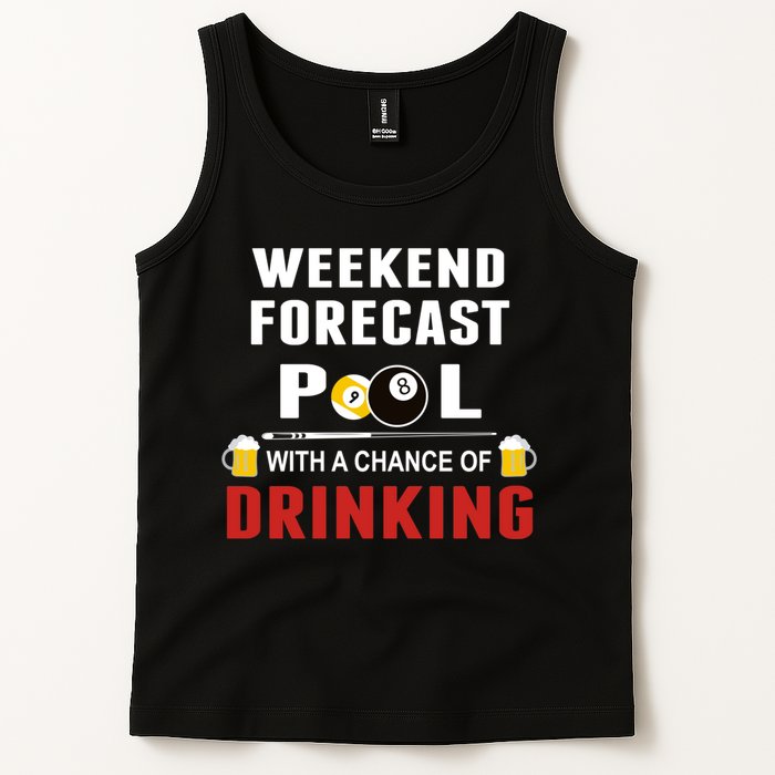 Father's Day POOL WITH A CHANCE OF A DRINKING BILLIARDS POOL Gift For Dad Tank Top