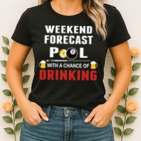 Father's Day POOL WITH A CHANCE OF A DRINKING BILLIARDS POOL Gift For Dad Womens T-Shirt