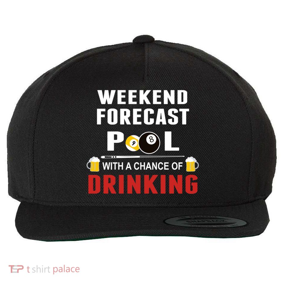 Father's Day POOL WITH A CHANCE OF A DRINKING BILLIARDS POOL Gift For Dad Wool Snapback Cap