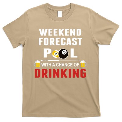 Father's Day POOL WITH A CHANCE OF A DRINKING BILLIARDS POOL Gift For Dad T-Shirt