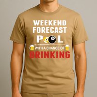 Father's Day POOL WITH A CHANCE OF A DRINKING BILLIARDS POOL Gift For Dad T-Shirt