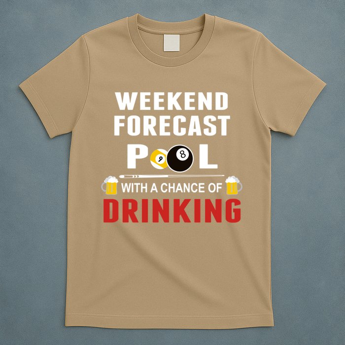 Father's Day POOL WITH A CHANCE OF A DRINKING BILLIARDS POOL Gift For Dad T-Shirt