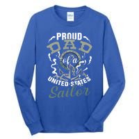 Fathers Day Proud Dad Of A United States Anchor Sailor Gift Tall Long Sleeve T-Shirt