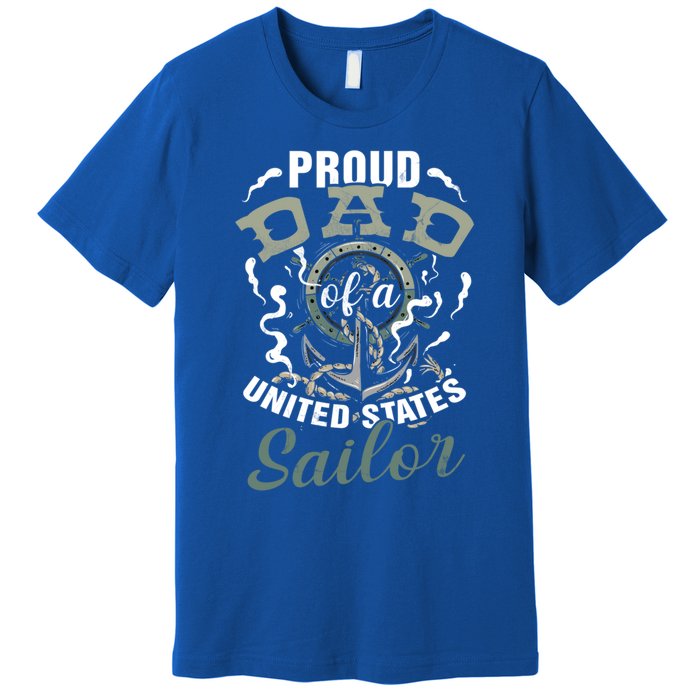 Fathers Day Proud Dad Of A United States Anchor Sailor Gift Premium T-Shirt