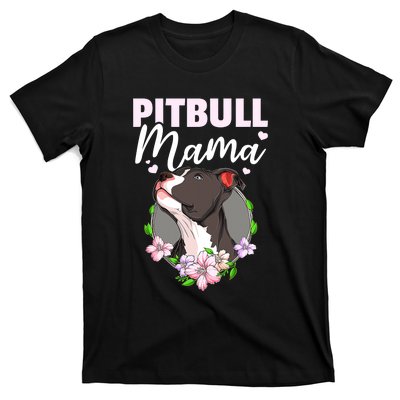 Funny Dog Pitbull Pittie Pitbull Mama T-Shirt