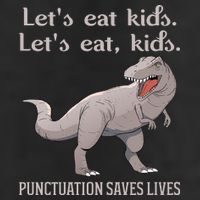 Funny Dinosaur Punctuation Saves Lives Cool Comfort Performance Bucket Hat