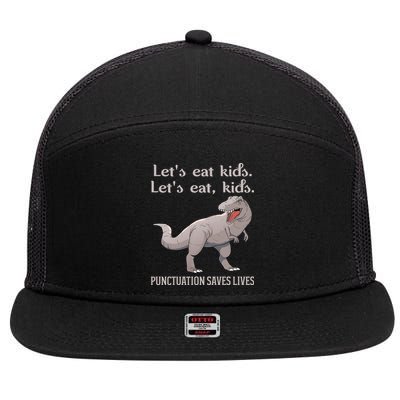 Funny Dinosaur Punctuation Saves Lives 7 Panel Mesh Trucker Snapback Hat