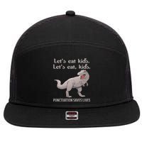 Funny Dinosaur Punctuation Saves Lives 7 Panel Mesh Trucker Snapback Hat