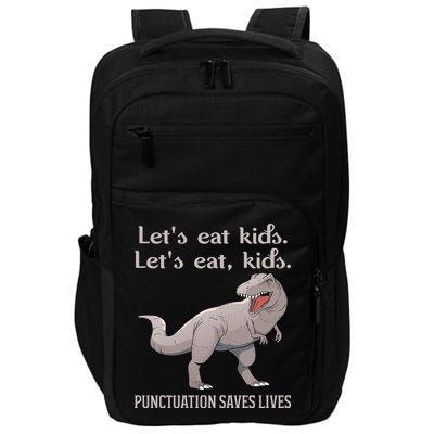 Funny Dinosaur Punctuation Saves Lives Impact Tech Backpack