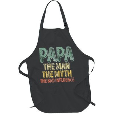 Father's Day Papa The Man The Myth The Bad Influence Apron