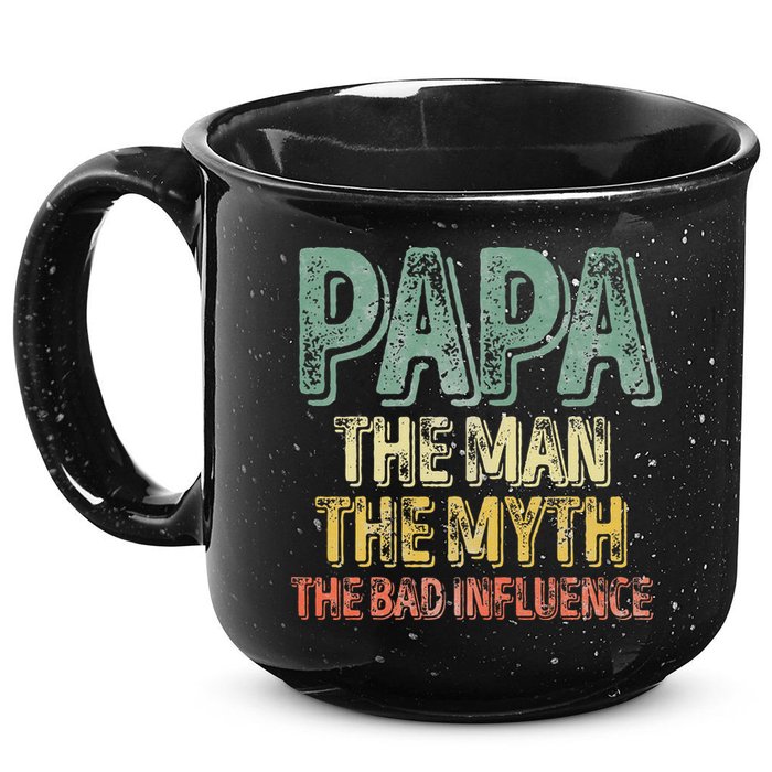 Father's Day Papa The Man The Myth The Bad Influence 15oz Campfire Ceramic Mug