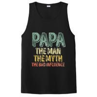 Father's Day Papa The Man The Myth The Bad Influence PosiCharge Competitor Tank