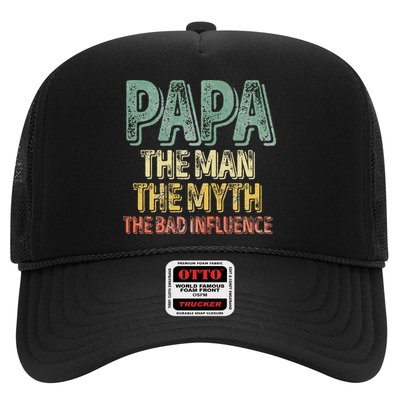 Father's Day Papa The Man The Myth The Bad Influence Trucker Hat