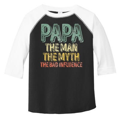 Father's Day Papa The Man The Myth The Bad Influence Toddler Fine Jersey T-Shirt