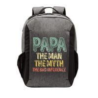 Father's Day Papa The Man The Myth The Bad Influence Vector Backpack