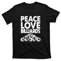 Father's Day Peace Love Billiards Pool Player Gift For Dad T-Shirt