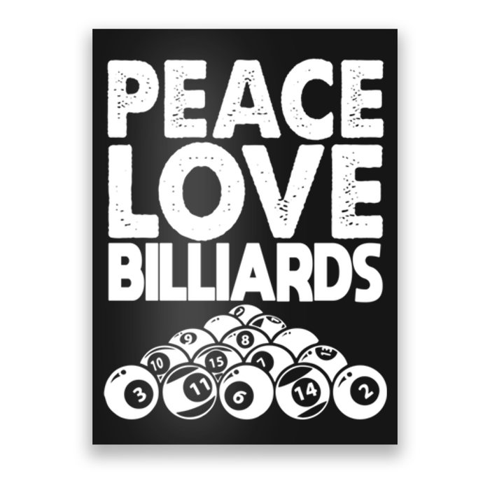 Father's Day Peace Love Billiards Pool Player Gift For Dad Poster