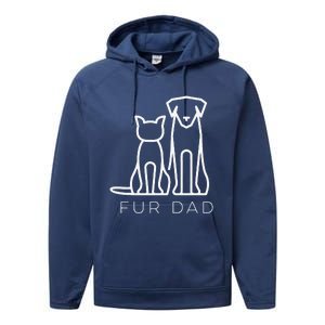 Fur Dad Pet Lover Cat Dog Dad Husband Funny Fathers Day Performance Fleece Hoodie