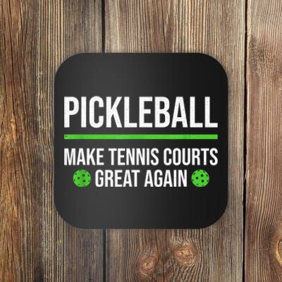 Funny Dink Player Pickleball Make Tennis Courts Great Again Gift Coaster