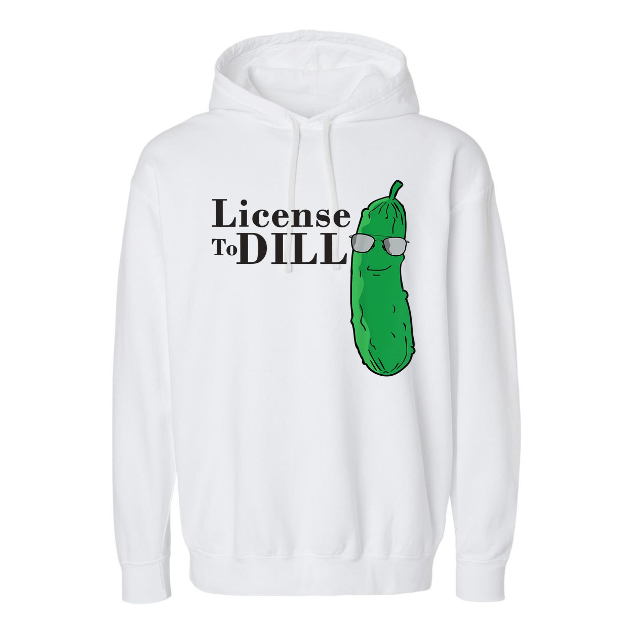 Funny Dill Pickle Gift Garment-Dyed Fleece Hoodie