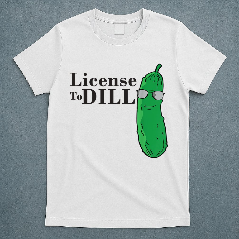 Funny Dill Pickle Gift T-Shirt