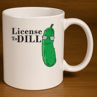 Funny Dill Pickle Gift 11oz C Handle Ceramic Mug