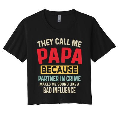 FatherS Day Papa Partner In Crime Funny Fathers Day Dad Women's Crop Top Tee