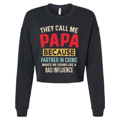 FatherS Day Papa Partner In Crime Funny Fathers Day Dad Cropped Pullover Crew