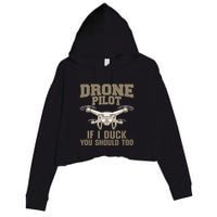 Funny Drone Pilot Design For Drone Operator Crop Fleece Hoodie