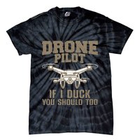 Funny Drone Pilot Design For Drone Operator Tie-Dye T-Shirt