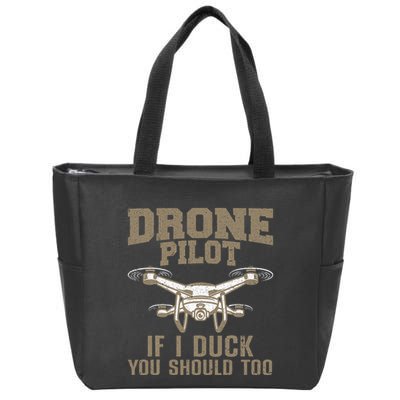 Funny Drone Pilot Design For Drone Operator Zip Tote Bag