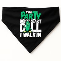 Funny Dill Pickle Lover The Party DonT Start Till I Walk In USA-Made Doggie Bandana