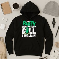 Funny Dill Pickle Lover The Party DonT Start Till I Walk In Hoodie