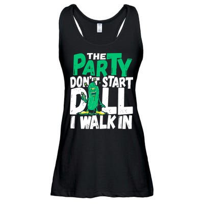 Funny Dill Pickle Lover The Party DonT Start Till I Walk In Ladies Essential Flowy Tank