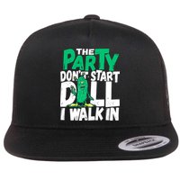 Funny Dill Pickle Lover The Party DonT Start Till I Walk In Flatbill Hat