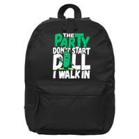 Funny Dill Pickle Lover The Party DonT Start Till I Walk In 16 in Basic Backpack